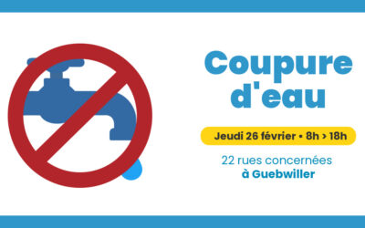 Guebwiller : avis de coupure d&rsquo;eau jeudi 26 février