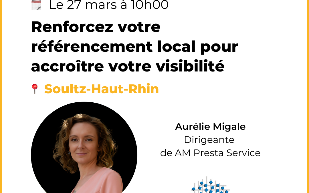 Atelier Foliweb : Renforcez votre référencement local pour accroître votre visibilité
