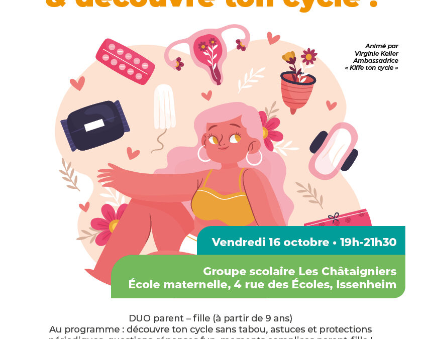Kiffe tes premières règles ! Libère la parole et découvre ton cycle